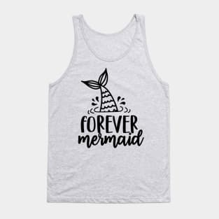 forever  mermaid Tank Top
